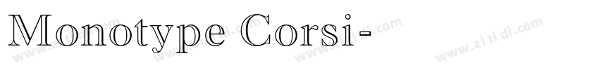 Monotype Corsi字体转换